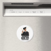 Lustige Personalisierte Abschlussfeier Benutzerdef Magnet (In Situ (Geschirrspüler))