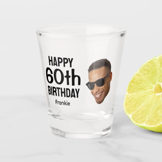 Lustige Personalisierte Gesichtsfoto Männer 60. Ge Schnapsglas (Vorderseite)