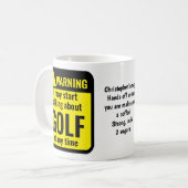 Lustige personalisierte Golf-Warnung Kaffeetasse (Vorderseite Links)