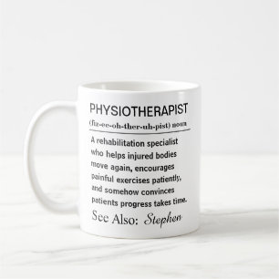 Lustige persönliche Physiotherapeut-Definition Kaffeetasse
