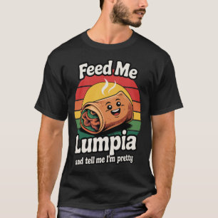 Lustige philippinische Lebensmittel Füttere mich m T-Shirt