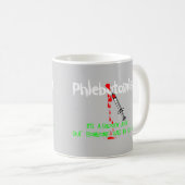 Lustige Phlebotomist T - Shirts u. Geschenke Kaffeetasse (VorderseiteRechts)