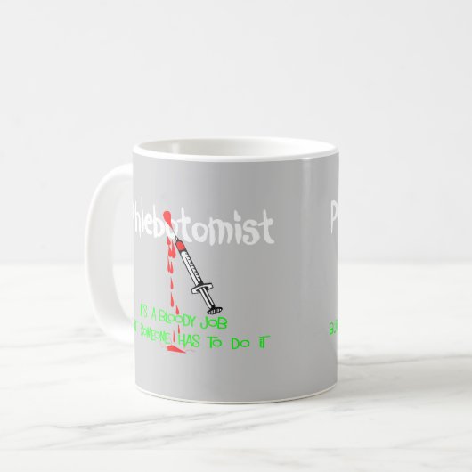 Lustige Phlebotomist T - Shirts u. Geschenke Kaffeetasse (Vorderseite Links)