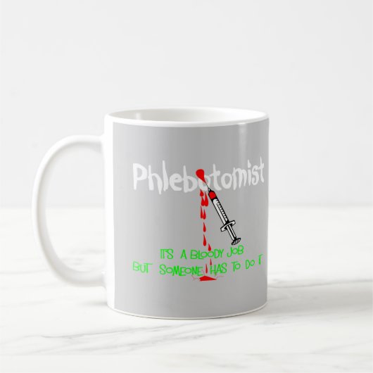 Lustige Phlebotomist T - Shirts u. Geschenke Kaffeetasse (Links)