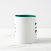 Lustige Phrase Kaffeetasse (Zentrum)