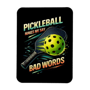 Lustige Pickleball Lässt Mich Schlechte Wörter Sag Magnet