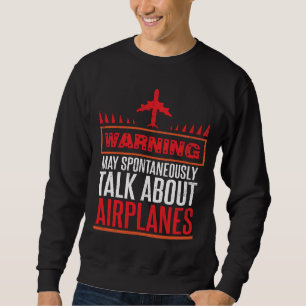 Lustige Pilot-und Flugzeug-Geschenke Sweatshirt