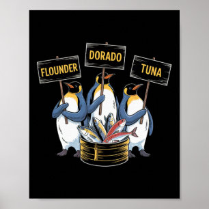 Lustige Pinguine verkaufen Flunder Dorado Thunfisc Poster