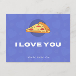 Lustige Pizza-Postkarte mit Ich liebe dich Postkarte