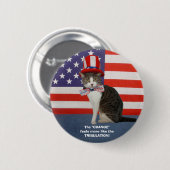 Lustige politische Katze/Miezekatze Button (Vorne & Hinten)