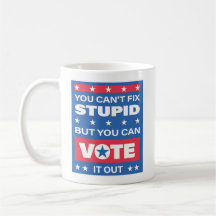 Lustige Politische Zitat Tasse