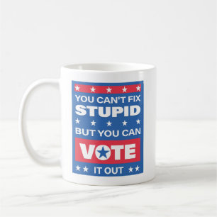 Lustige Politische Zitat Tasse