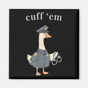 Lustige Polizei-Gans Handschellen Sie Ihn Rechtsdu Magnet