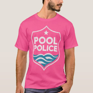 Lustige Poolpolizei am Schwimmbad T-Shirt