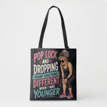 Lustige Pop-Lock-und-Drop-Tasche für ältere Mensch