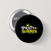 Lustige Pratt Sommer Grafikdesign Button (Vorne & Hinten)