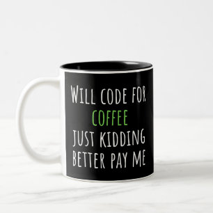 Lustige Programmierer und Entwickler sagen Coding Zweifarbige Tasse