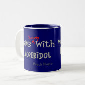 Lustige Psych Krankenschwester-Geschenke Zweifarbige Tasse (Vorderseite Links)