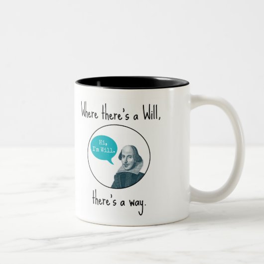 Lustige Punny motivierend William Shakespeare Zweifarbige Tasse (Rechts)