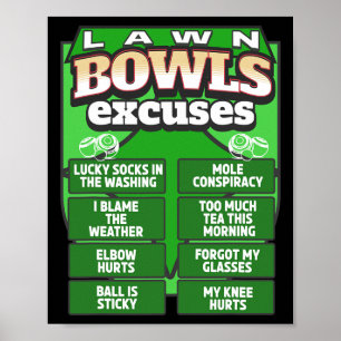 Lustige Rasen-Bowling-Ausreden-Idee für Männer und Poster