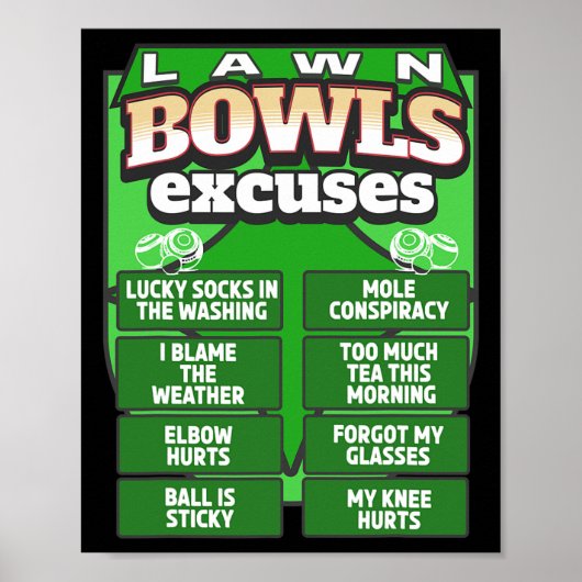 Lustige Rasen-Bowling-Ausreden-Idee für Männer und Poster (Vorne)