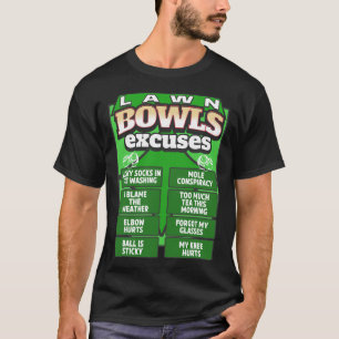 Lustige Rasen-Bowling-Ausreden-Idee für Männer und T-Shirt