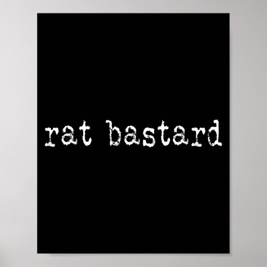 Lustige Ratten-Zitat  Poster (Vorne)