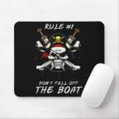 Lustige Regel #1 Fallen Sie nicht vom Boot Kreuzfa Mousepad (Mit Mouse)