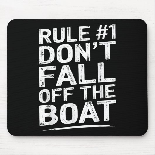 Lustige Regel Nummer 1 Fallen Sie nicht von der Bo Mousepad (Vorne)