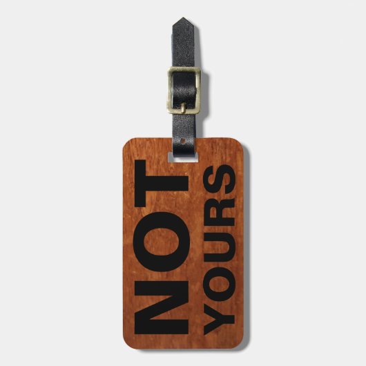 Lustige Reise-Gepäckausgabe | nicht Ihr rustikal Gepäckanhänger (Vorderseite vertikal)