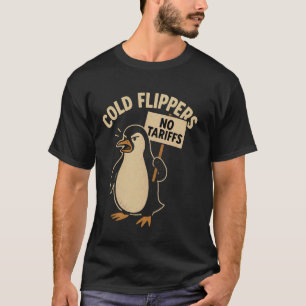 Lustige Resistenz Pinguine protestieren gegen Zöll T-Shirt