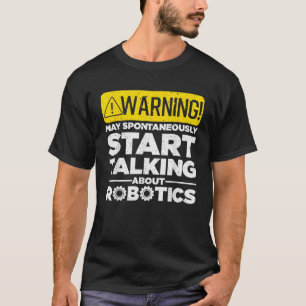 Lustige Robotik-Kunst für Männer Frauen Robotik-In T-Shirt