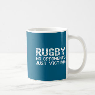 Lustige Rugby-Zitate für Männer Rugby Keine Gegner Kaffeetasse
