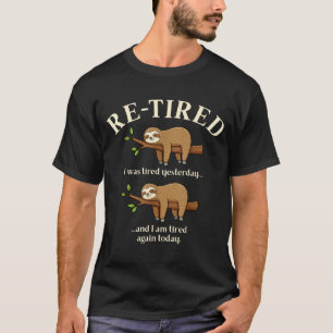 Lustige Ruheständler-Definition Faultier T-Shirt