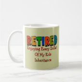 Lustige Ruhestands-Geschenke Kaffeetasse (Links)