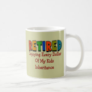 Lustige Ruhestands-Geschenke Kaffeetasse