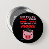 lustige Rundschaltfläche "OINK PIGGIE" Button (Vorne & Hinten)