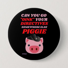 lustige Rundschaltfläche "OINK PIGGIE" Button