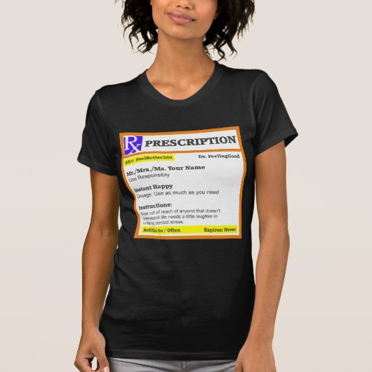 Lustige rx Verordnung T-Shirt (Vorderseite)