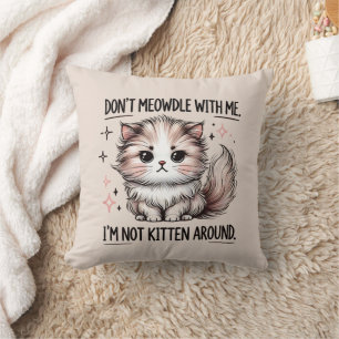 Lustige Sarkasmus-Katzen-Wortkunst Kissen