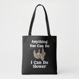 Lustige sarkastische "Alles, was du kannst, kann i Tasche