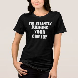 Lustige sarkastische Aussage "Ich beurteile dich s Tri-Blend Shirt