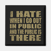 lustige sarkastische introvertierte Redewendungen Magnet (Vorne)