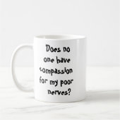Lustige sarkastische Kaffeetasse (Links)