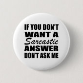 lustige sarkastische Redewendungen Button (Vorderseite)
