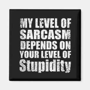 lustige sarkastische Redewendungen Magnet