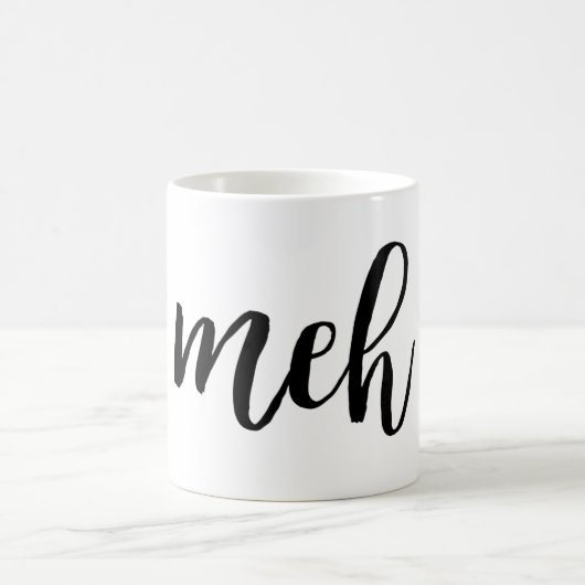 Lustige sarkastische schwarze meh Typografie Kaffeetasse (Mittel)