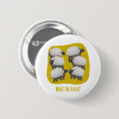 Lustige Schafe „Was soll die Herde?“ Button (Vorne & Hinten)