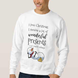 Lustige schlafende Schneemann-Zitat Sweatshirt