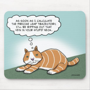 Lustige schlechte Miezekatze Mousepad